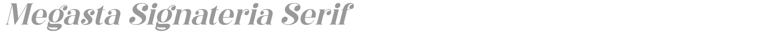 Megasta Signateria Serif font preview